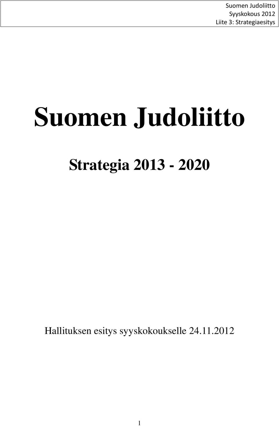 Hallituksen esitys