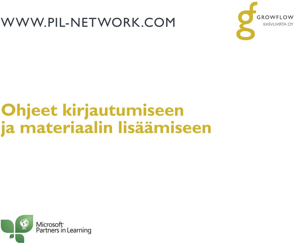 kirjautumiseen