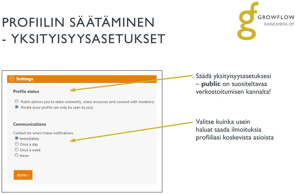 verkostoitumisen kannalta!