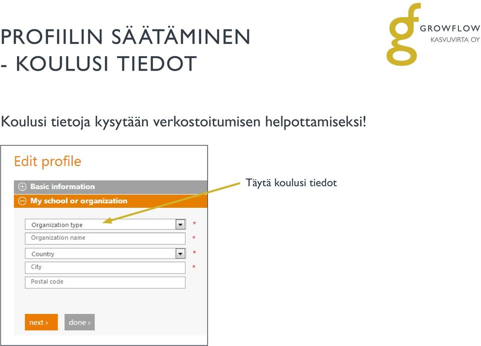 tietoja kysytään