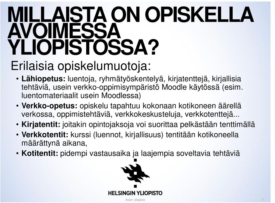 käytössä (esim.