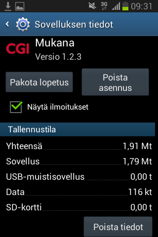 CGI-SOVELLUKSEN UUDELLEENASENNUS SIVU 2/2 Valitse Sovelluksen tiedot Valitse Poista asennus Kun sovellus on poistettu, käynnistä puhelin uudelleen pitämällä virtanäppäintä