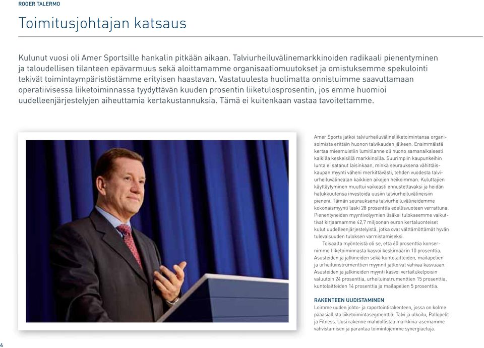 erityisen haastavan.