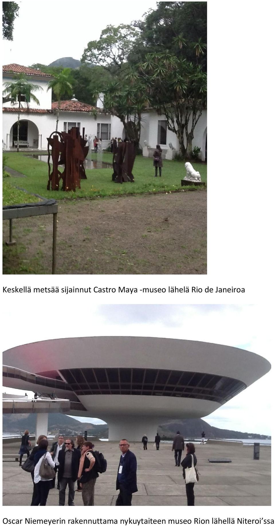 Oscar Niemeyerin rakennuttama
