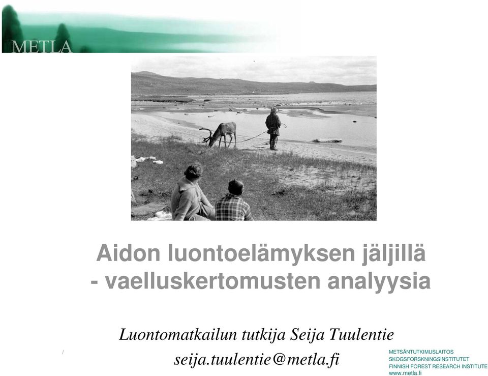 Luontomatkailun tutkija Seija
