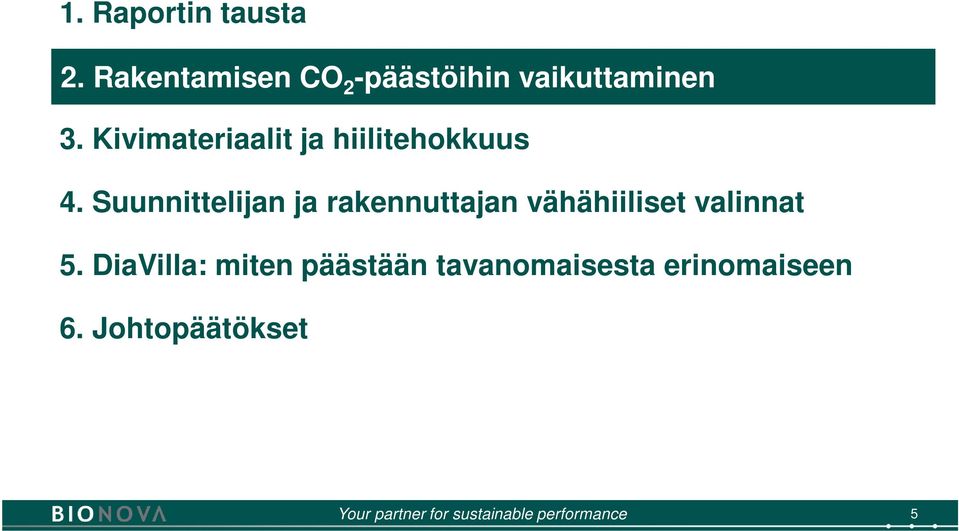 Kivimateriaalit ja hiilitehokkuus 4.