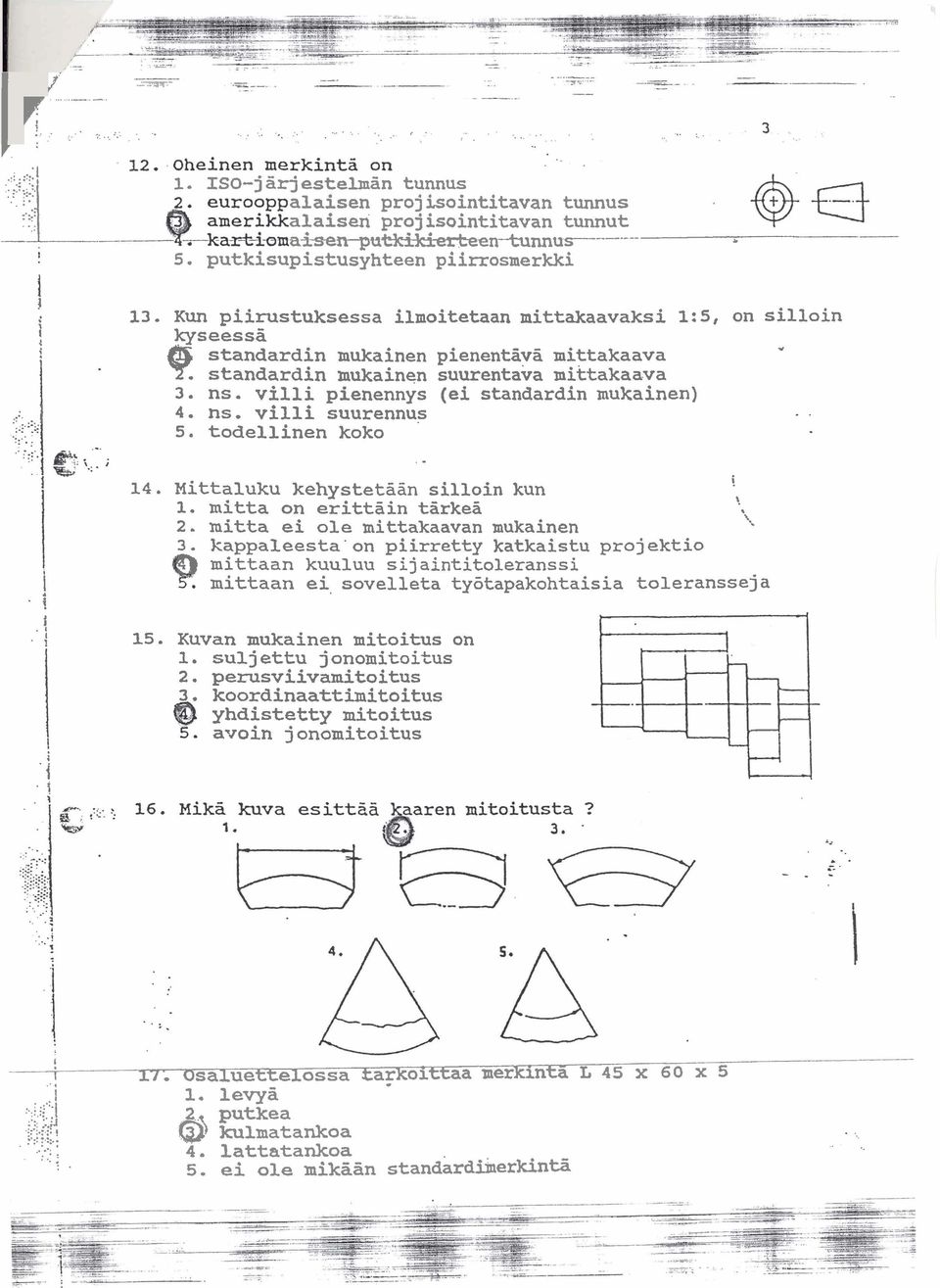 todellnen koko. Mttaluku kehystetdzn sllon kun. mtta on erttzn tzrkez ' 3 2. mtta e ole mttakaavan mukanen '. 3. kappaleesta ' on prretty katkastu pro j ekto mttaan kuuluu s janttoleranss mttaan e.
