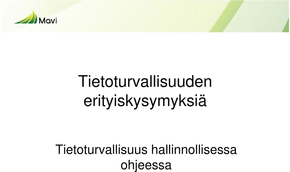 Tietoturvallisuus