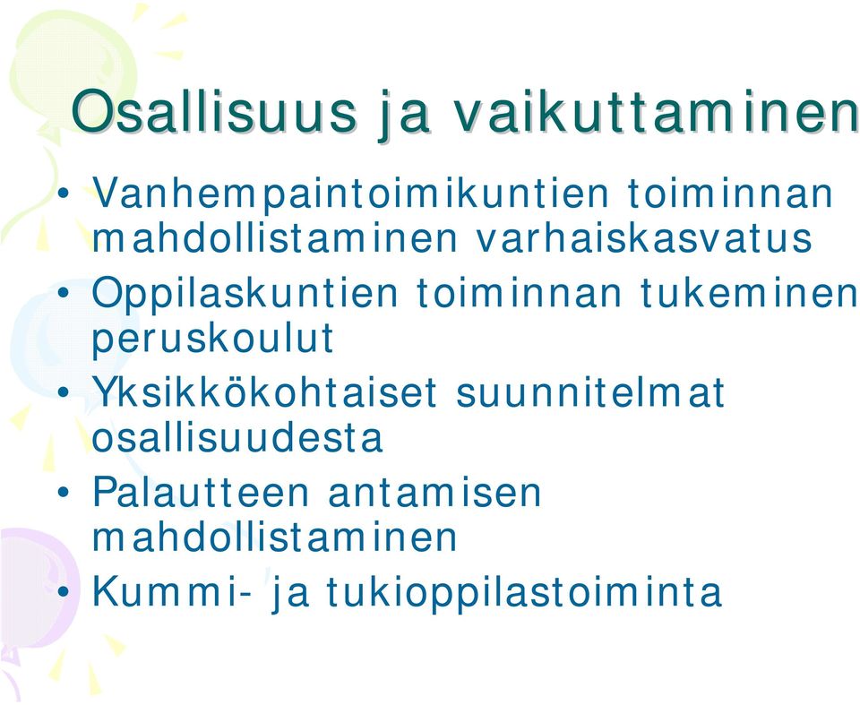 tukeminen peruskoulut Yksikkökohtaiset suunnitelmat