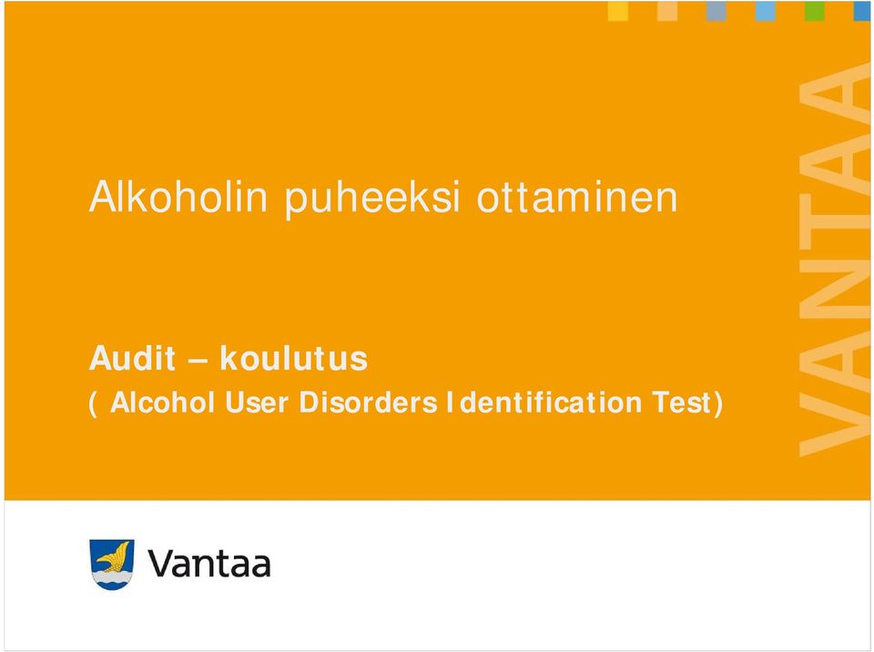 koulutus ( Alcohol