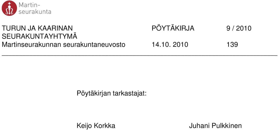 2010 139 Pöytäkirjan