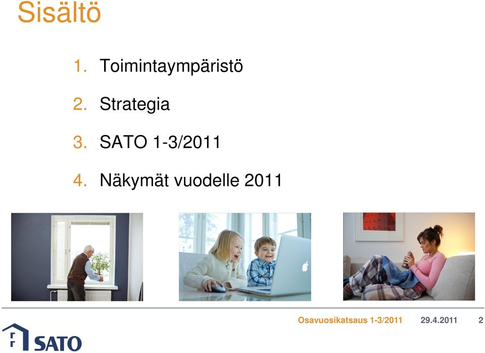 Strategia 3. SATO 1-3/2011 4.