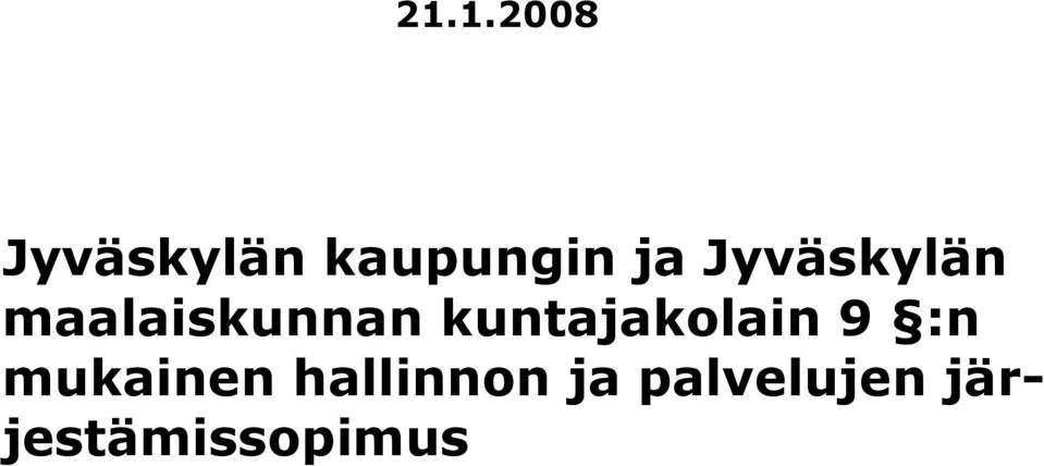 kuntajakolain 9 :n mukainen