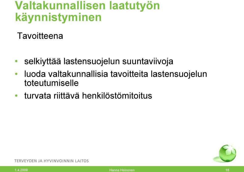 valtakunnallisia tavoitteita lastensuojelun