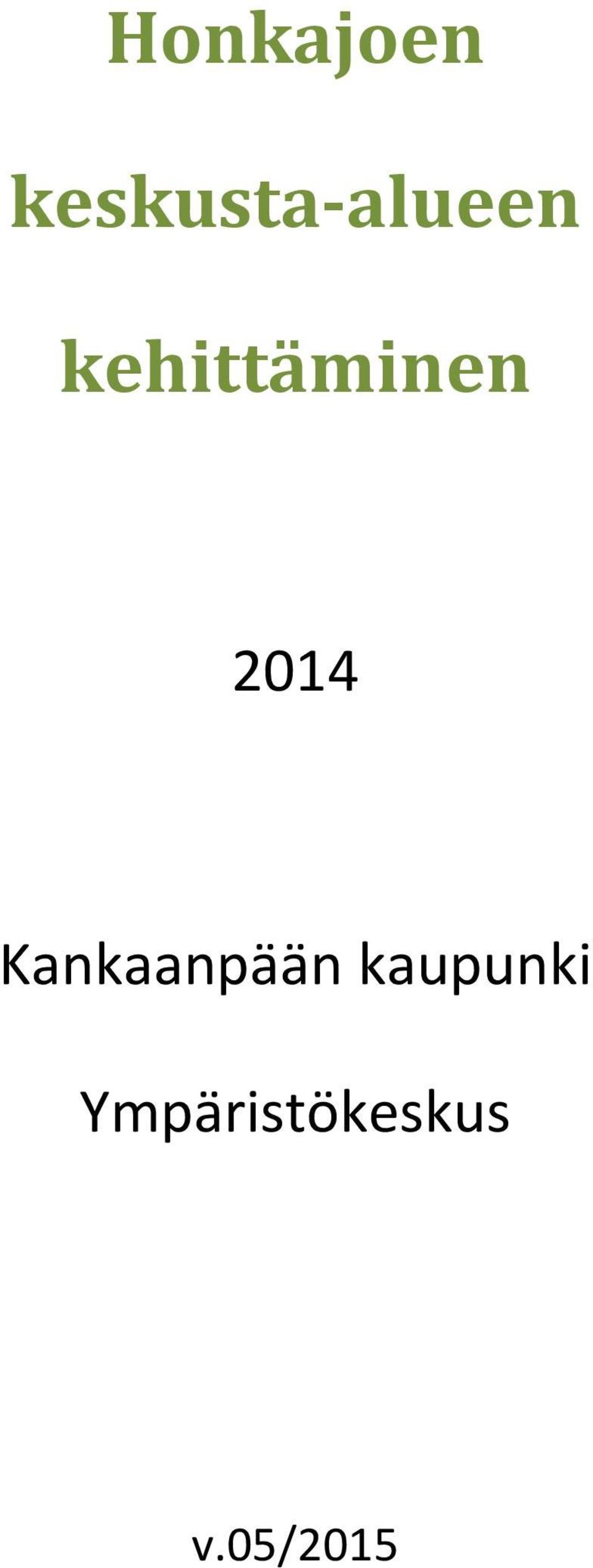 kehittäminen 2014