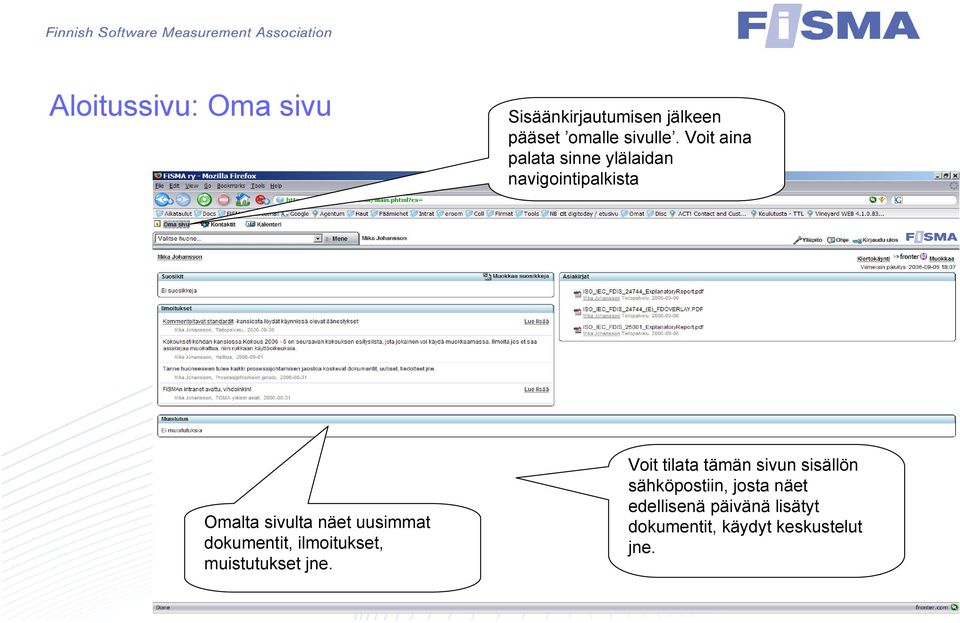 dokumentit, ilmoitukset, muistutukset jne.