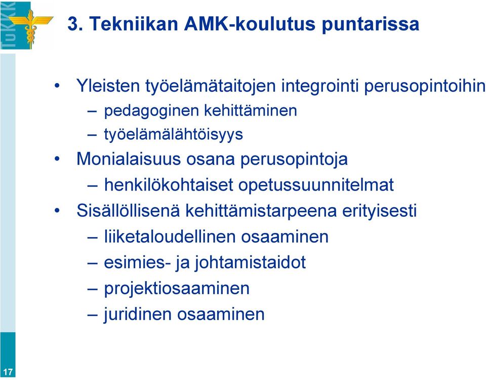 perusopintoja henkilökohtaiset opetussuunnitelmat Sisällöllisenä kehittämistarpeena