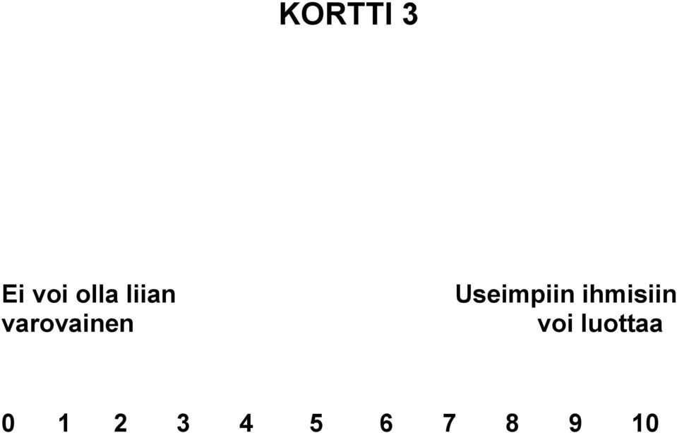 ihmisiin varovainen