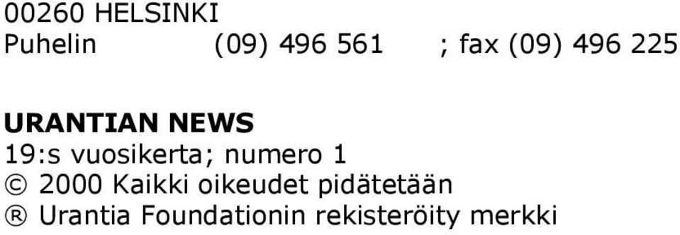 vuosikerta; numero 1 2000 Kaikki oikeudet