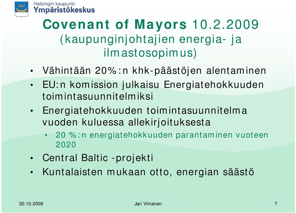 komission julkaisu Energiatehokkuuden toimintasuunnitelmiksi Energiatehokkuuden toimintasuunnitelma