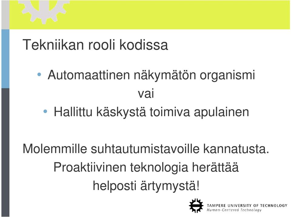 apulainen Molemmille suhtautumistavoille