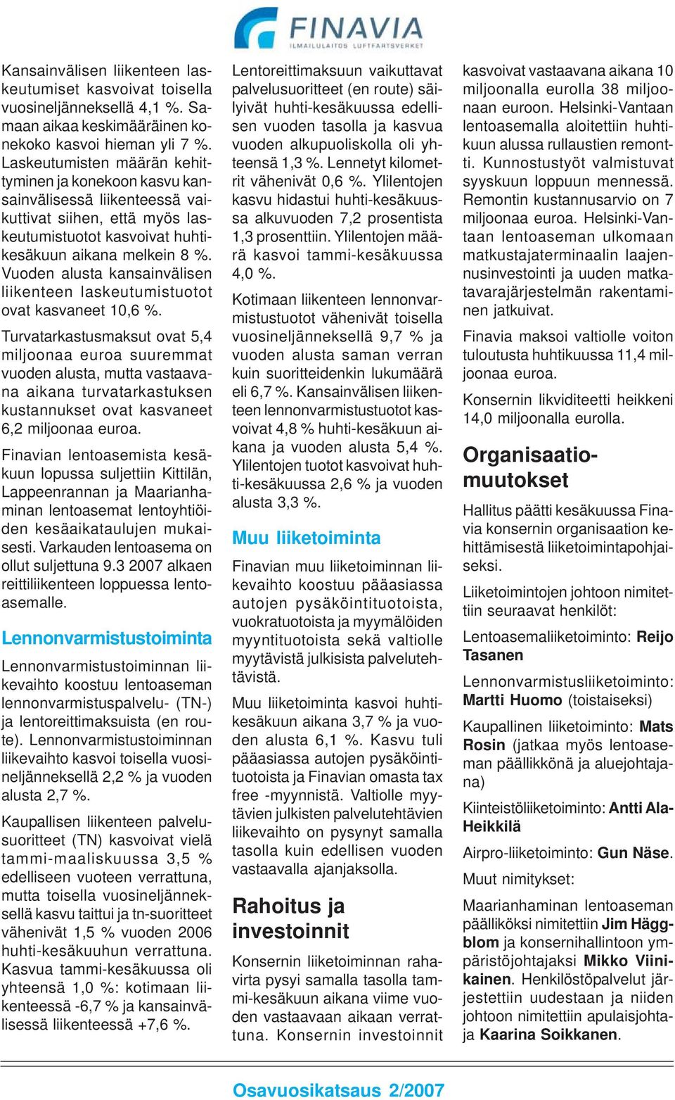 Vuoden alusta kansainvälisen liikenteen laskeutumistuotot ovat kasvaneet 10,6 %.