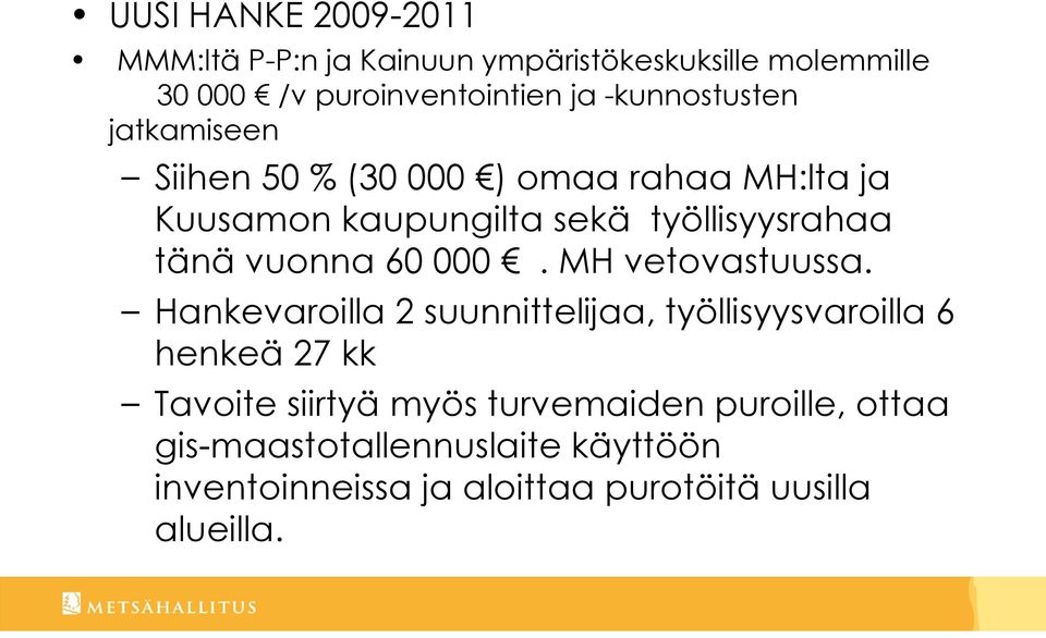 vuonna 60 000. MH vetovastuussa.