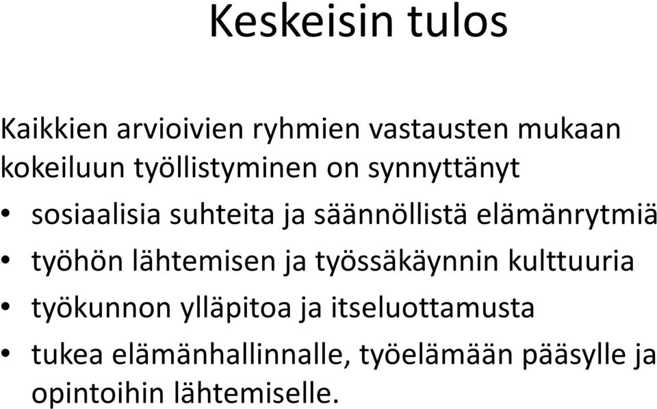 elämänrytmiä työhön lähtemisen ja työssäkäynnin kulttuuria työkunnon