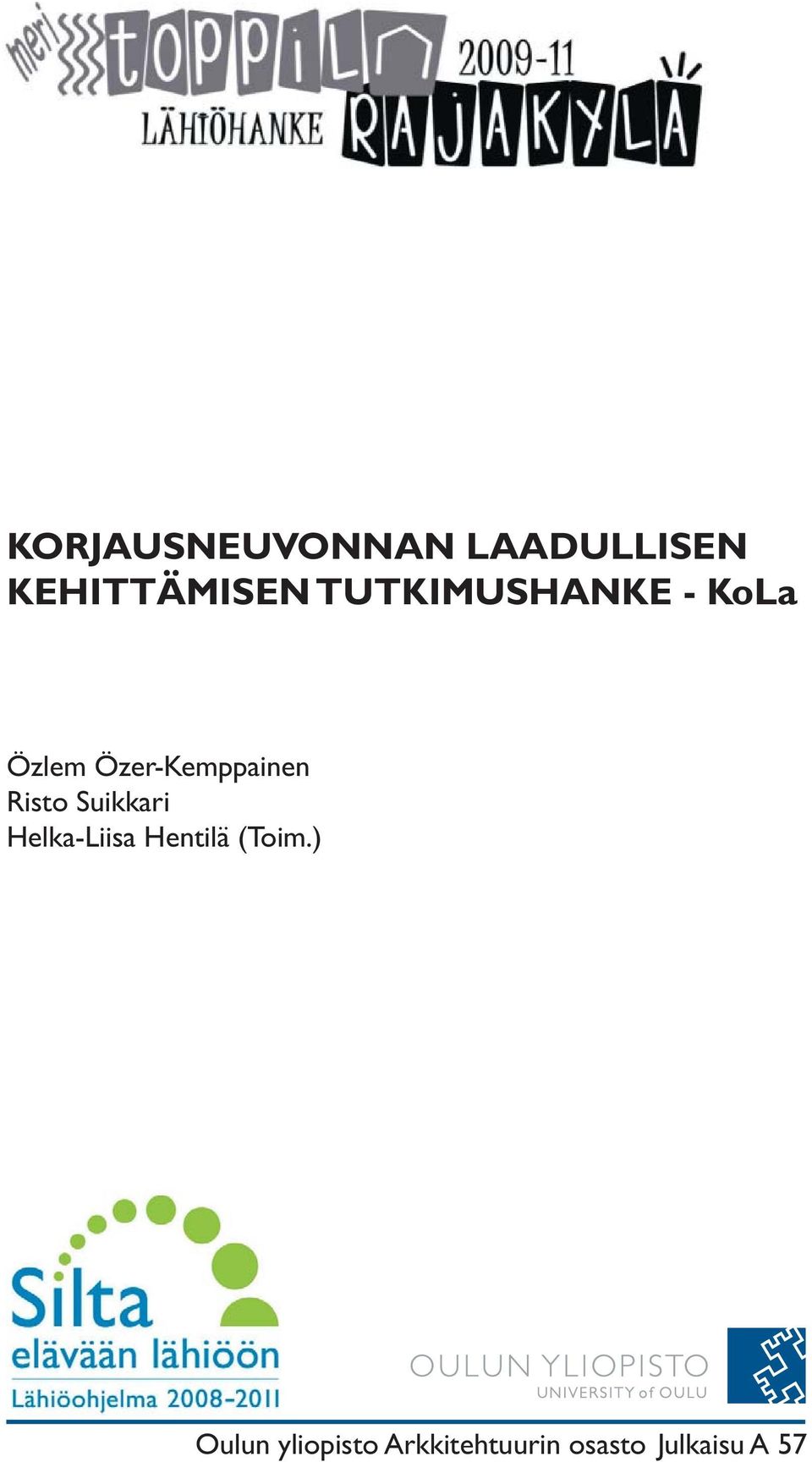Risto Suikkari Helka-Liisa Hentilä (Toim.