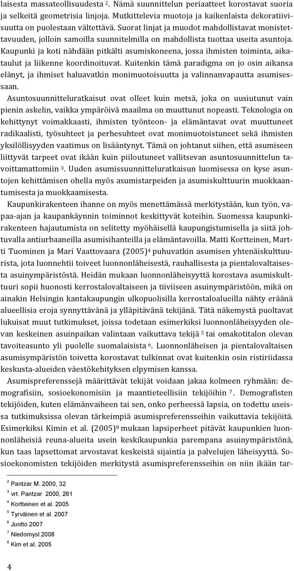 al. 2005 5 Tyrväinen et al.