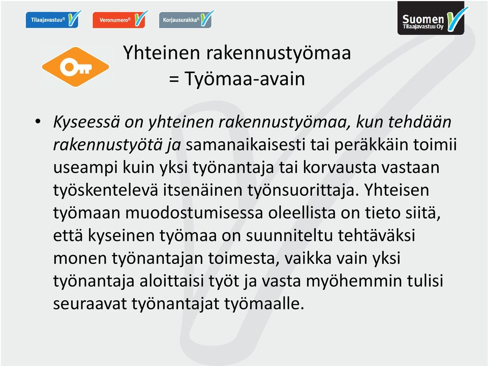 työnsuorittaja.