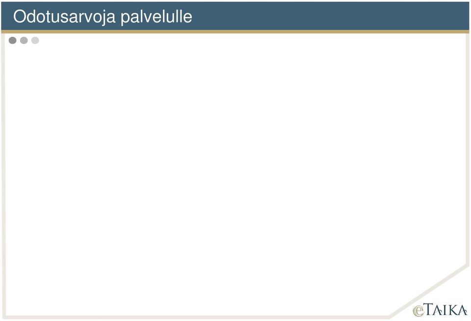 Ajan käyttömme on muuttunut, työaika ei ole enää klo 8 16, haluamme tehdä asiat meille sopivana aikana,