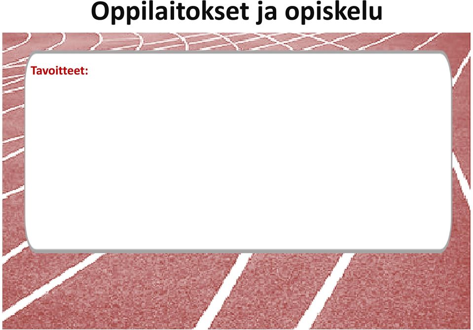 opiskelumahdollisuuksia Urheiluakatemia tekee tiivistä yhteistyötä oppilaitosten kanssa Yläkouluvaihe nähdään tärkeänä urheilijan polulla ja