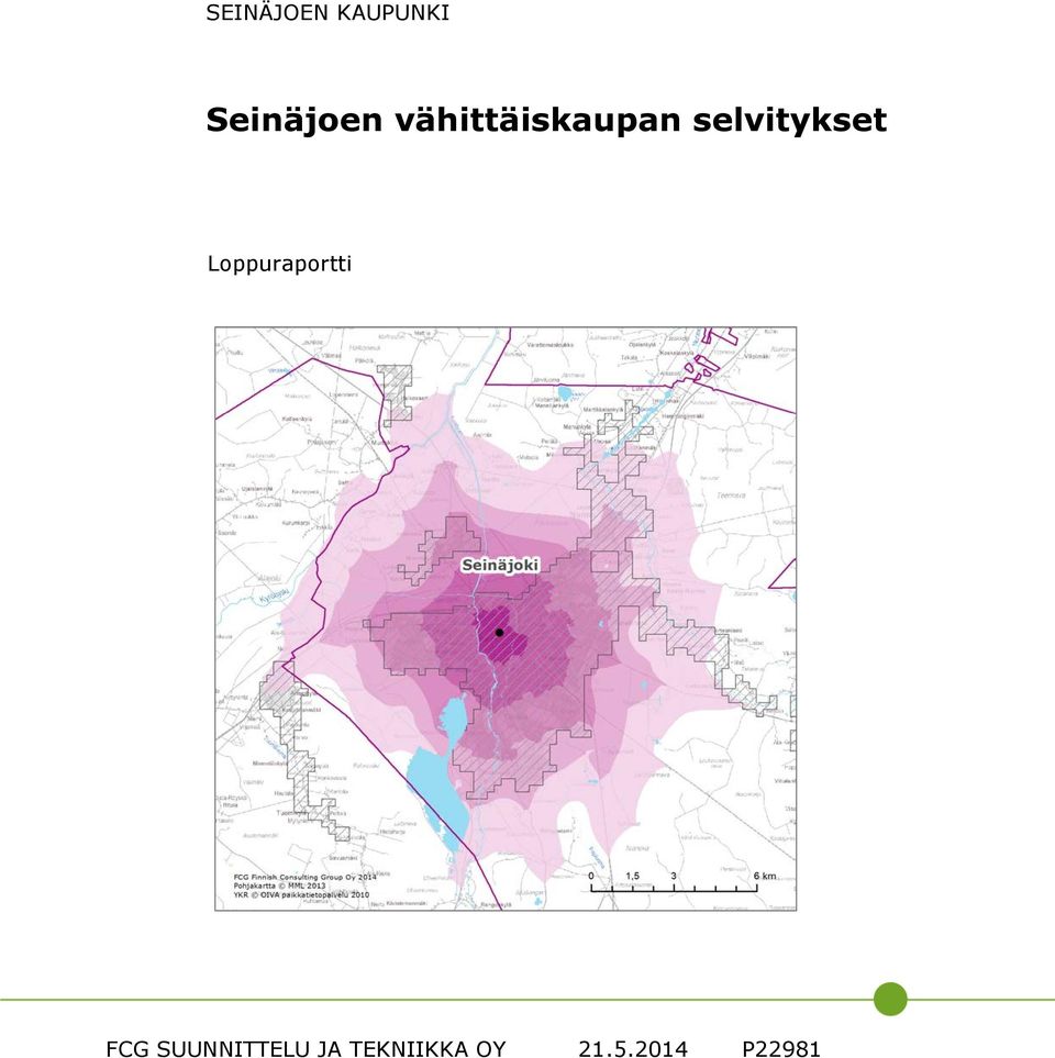 selvitykset Loppuraportti