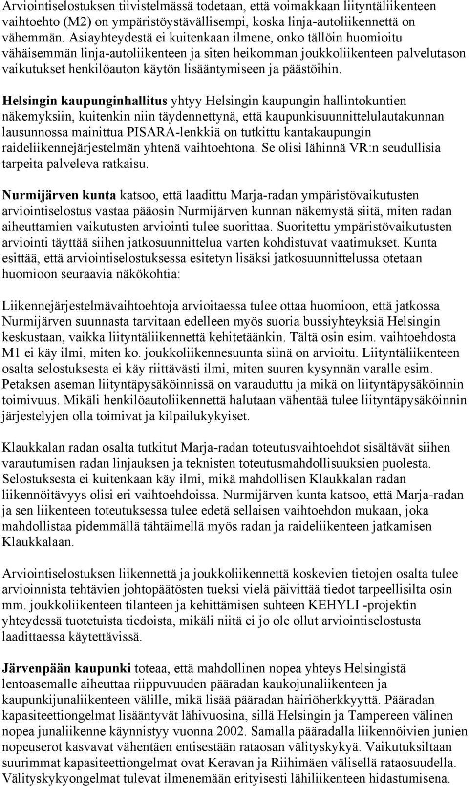 päästöihin.