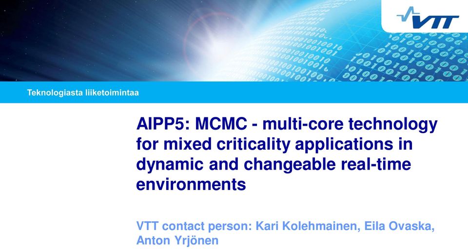 changeable real-time environments VTT contact