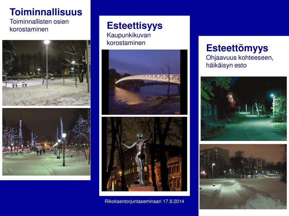 Kaupunkikuvan korostaminen
