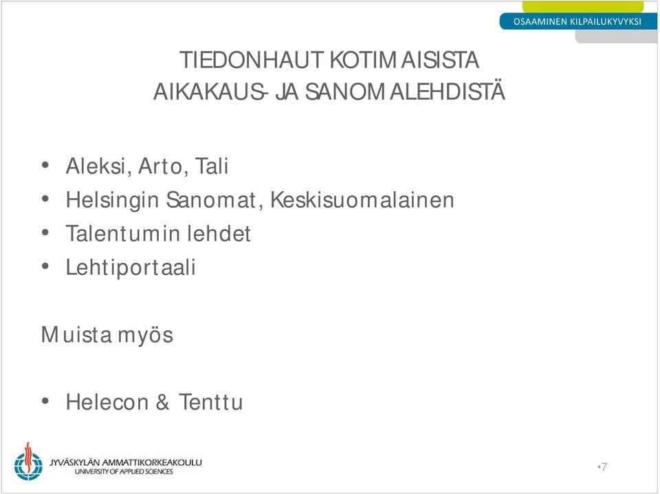 Helsingin Sanomat, Keskisuomalainen