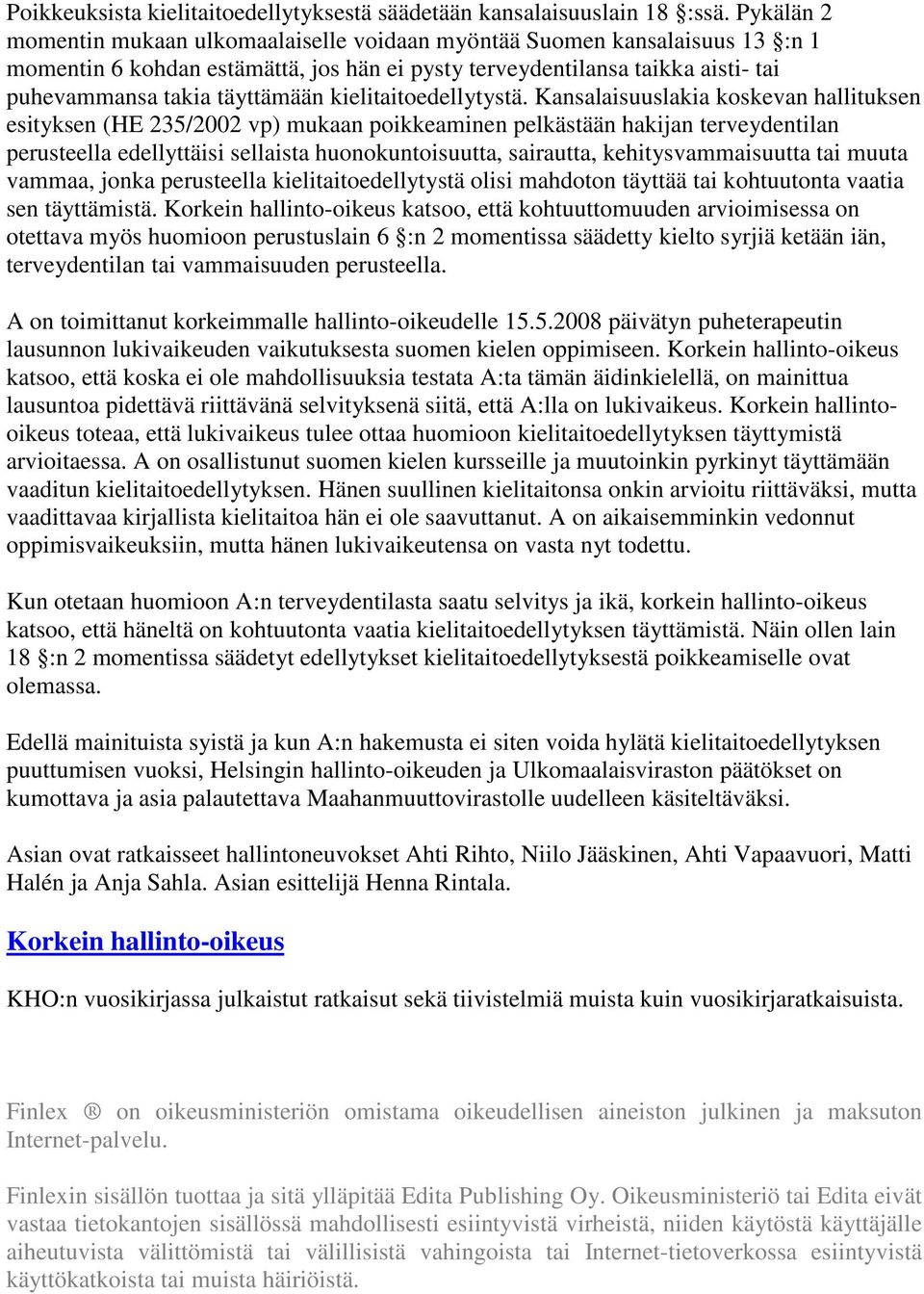 kielitaitoedellytystä.