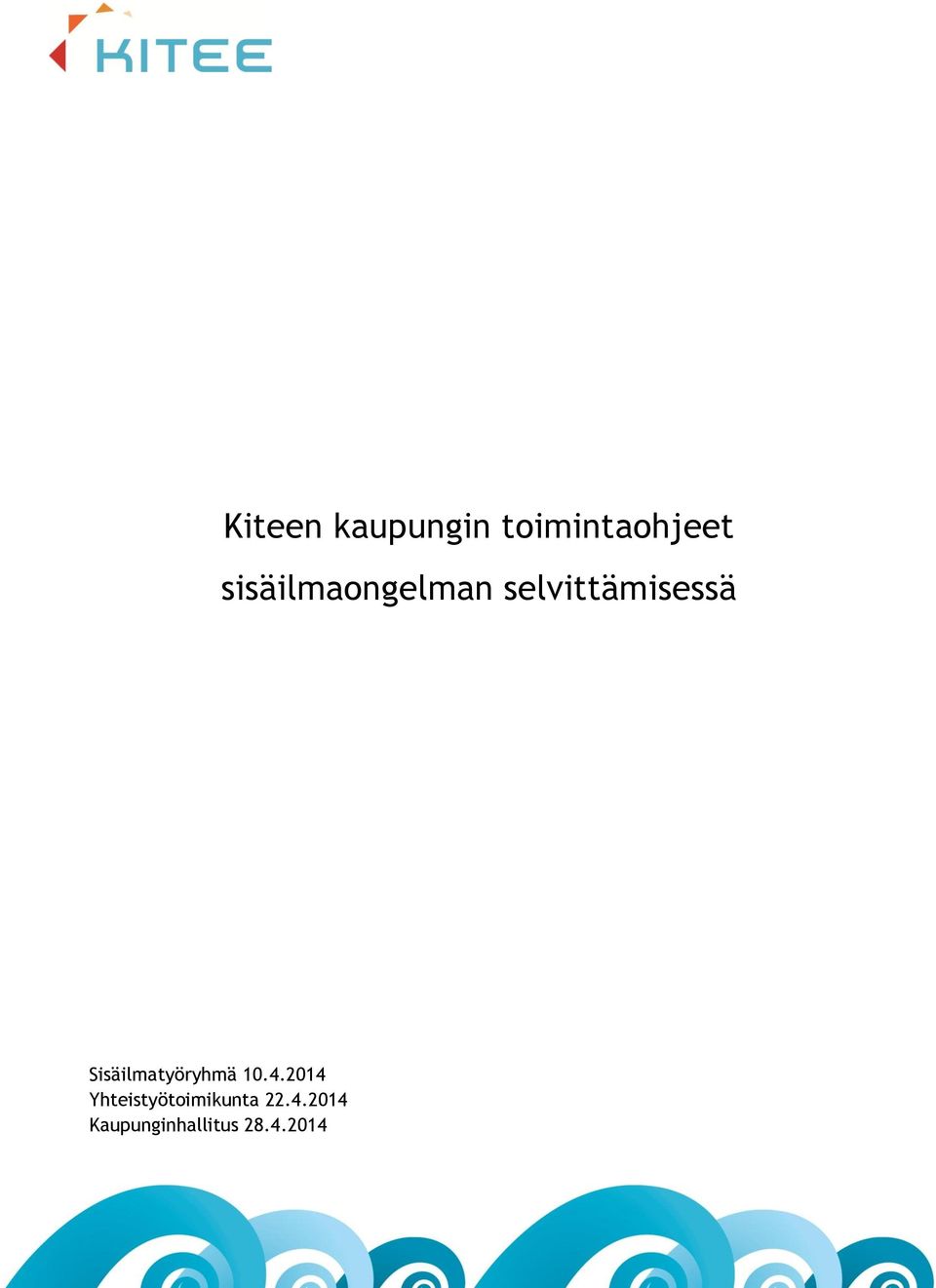 Sisäilmatyöryhmä 10.4.