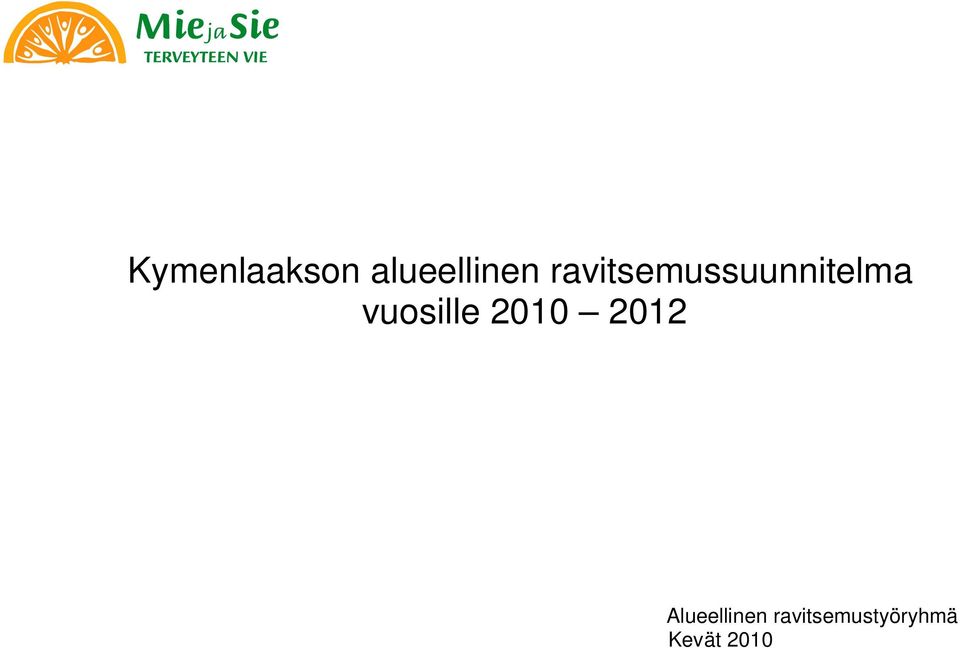 vuosille 2010 2012