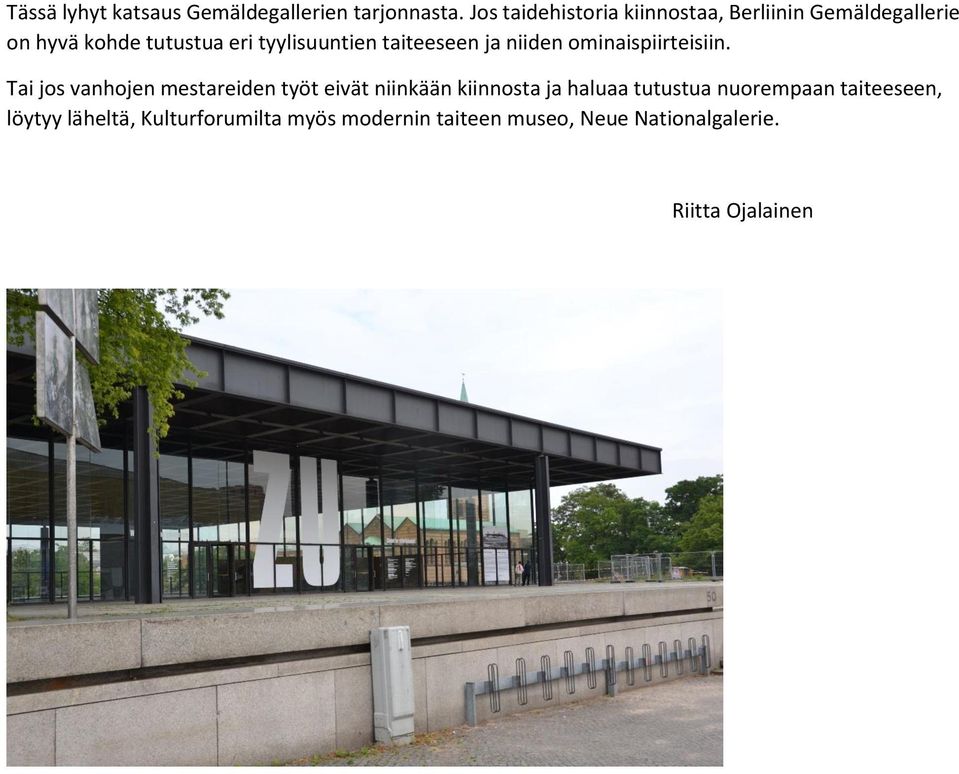 taiteeseen ja niiden ominaispiirteisiin.
