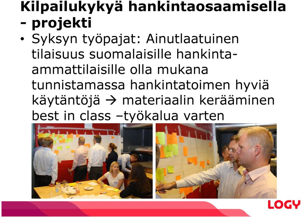 hankintaammattilaisille olla mukana tunnistamassa