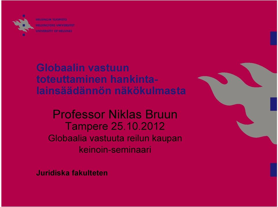 Niklas Bruun Tampere 25.10.