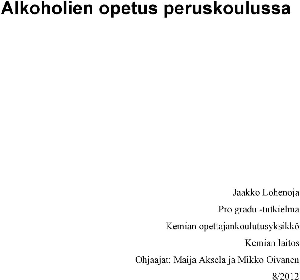 opettajankoulutusyksikkö Kemian laitos