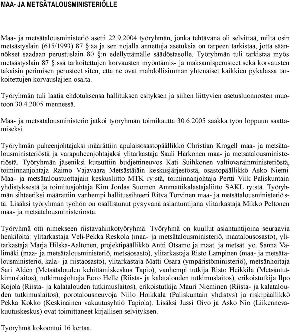 edellyttämälle säädöstasolle.