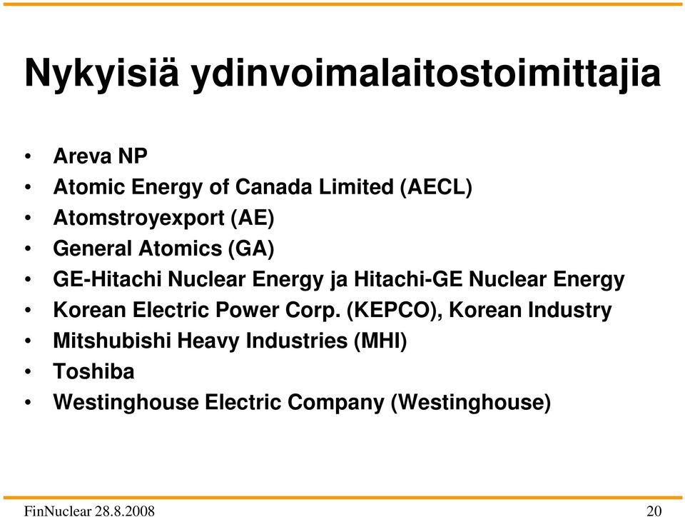 Nuclear Energy Korean Electric Power Corp.