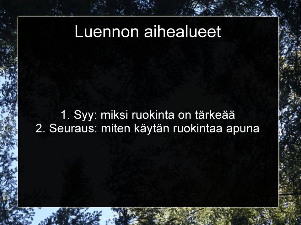 tärkeää 2.