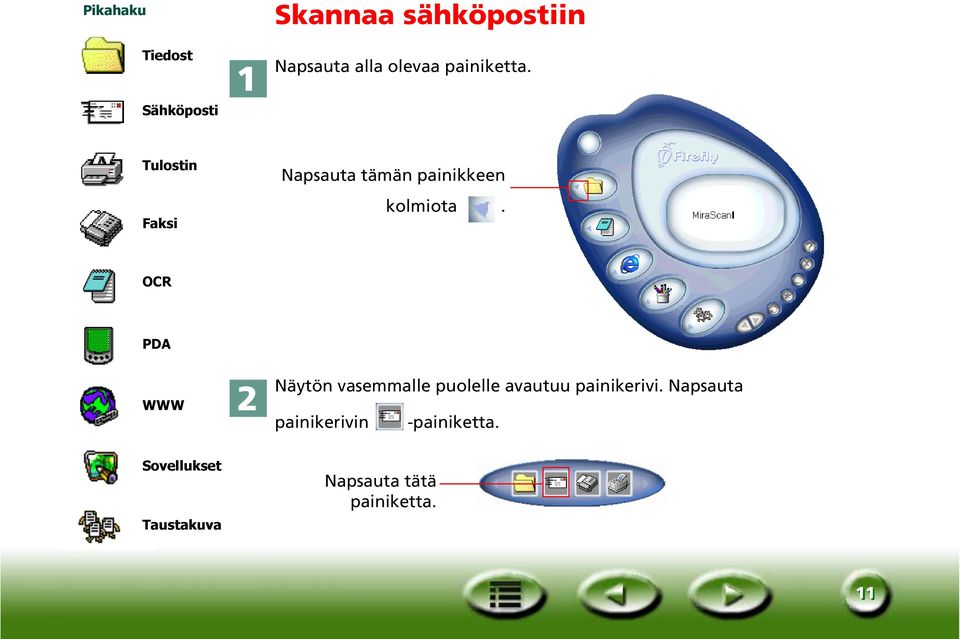 OCR PDA WWW Näytön vasemmalle puolelle avautuu painikerivi.