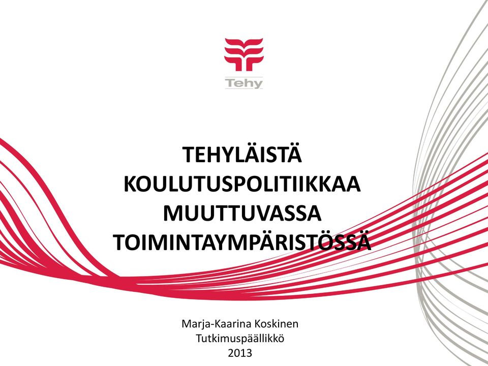 MUUTTUVASSA